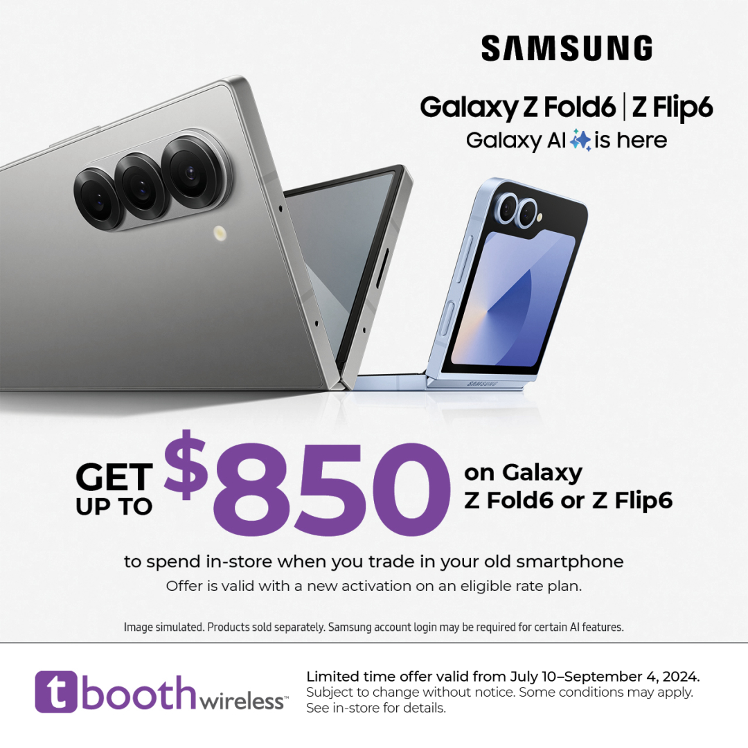 tbooth wireless – Get up to $850 on Galaxy Z Fold6 or Z Flip6 to spend in-store when you trade in your old smartphone* icon