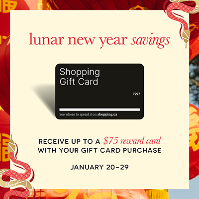 lunar new year savings receive up to a $75 reward card with your gift card purchase. January 20-29.