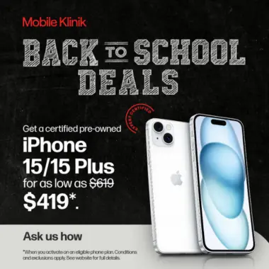 Back to School Deals – iPhone 15/15 Plus